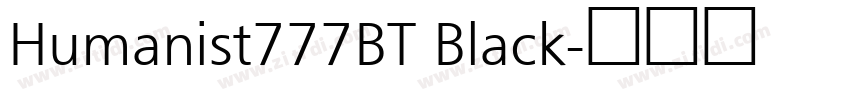 Humanist777BT Black字体转换